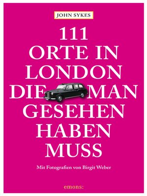 cover image of 111 Orte in London, die man gesehen haben muss